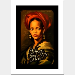 Where Have You Been? Rihanna T-Shirt Posters and Art